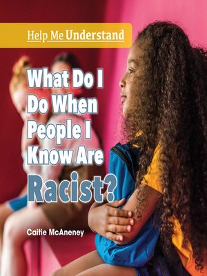 What Do I Do When People I Know Are Racist? - ebook